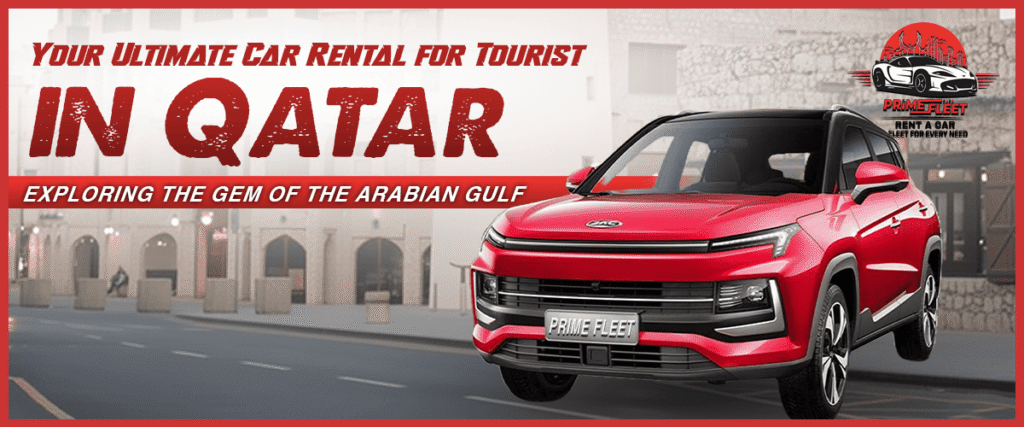 Car Rental for Tourist in Qatar